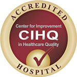 Center for Improvement in Healthcare Quality - Accredited Hospital