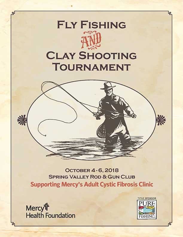 Fly Fishing & Clay Shooting Tournament Oct. 4-6 2018